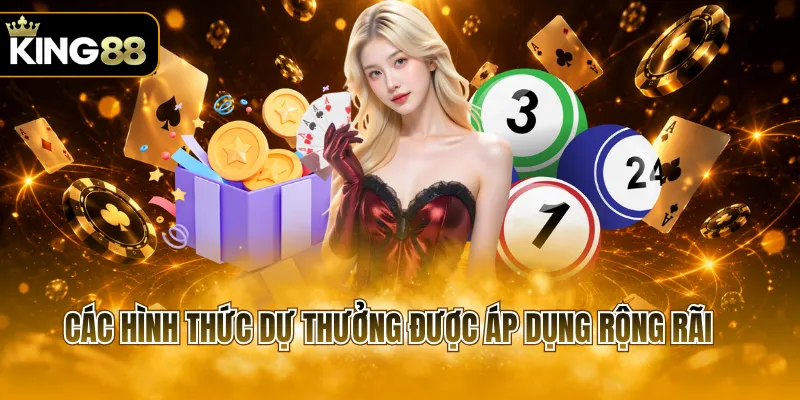 Các hình thức dự thưởng được áp dụng rộng rãi
